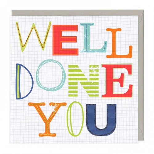 Well Done You Greeting Card